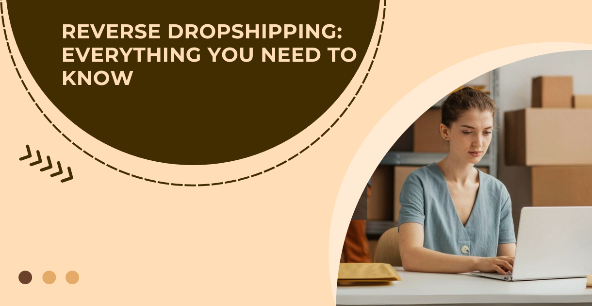 What is Reverse Dropshipping and How Does It Work in 2024? post image