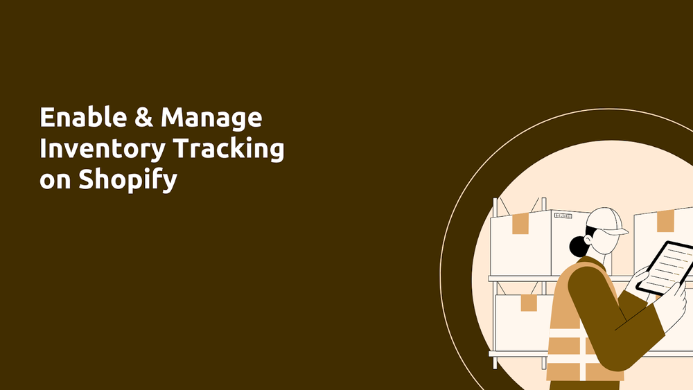 How to Enable and Manage Inventory Tracking on Shopify post image