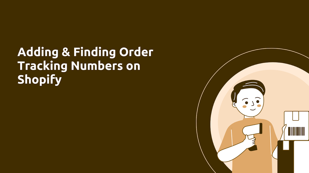 Adding and Finding Order Tracking Numbers on Shopify post image