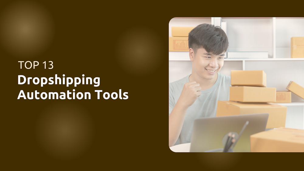 Top 13 Dropshipping Automation Tools for 2025 post image